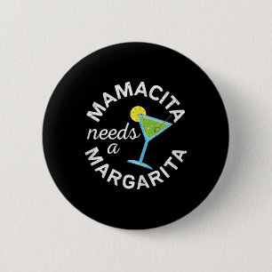 Mamacita Heeft Een Margarita Shirt Mannen Vrouwen  Ronde Button 5,7 Cm