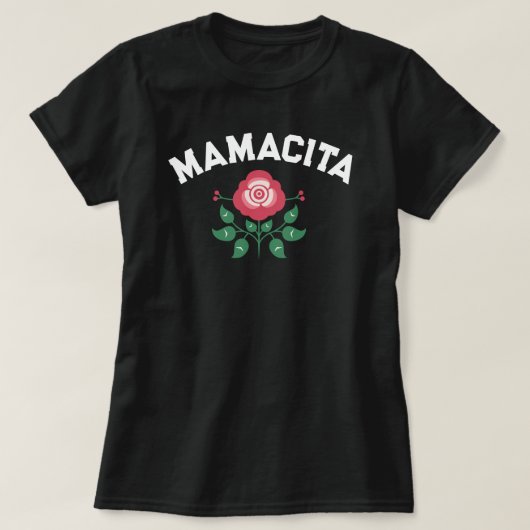 Mamacita Roos Spaans Regalo para madre T-shirt (Design voorkant)