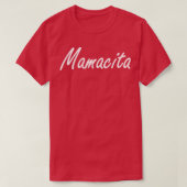 Mamacita Spaans T-shirt (Design voorkant)