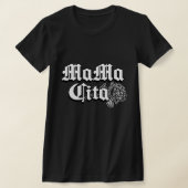 Mamacita T-shirt  (Laagn)