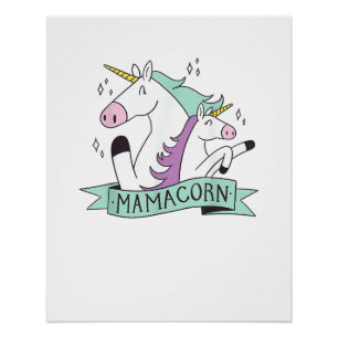 Mamacorn Eenhoorn Mama Zwangerschap Familie Moeder Perfect Poster
