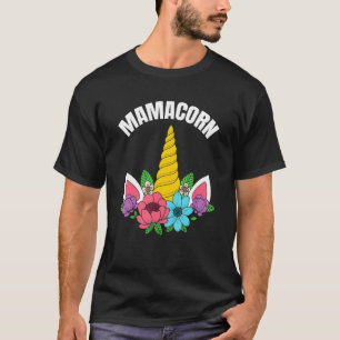 Mamacorn Grappig Eenhoorn Kostuum Mam Moederdag 1 T-shirt
