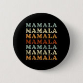 Mamala Kamala Harris &#'; 24 Democraat Ronde Button 5,7 Cm (Voorkant)