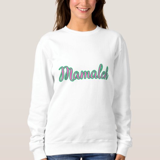 Mamaleh-Shirt Trui (Voorkant)