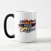 maman a besoin de café magische mok (Links)