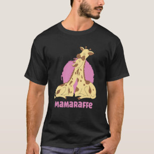Mamaraffe Mama Giraffe Giraffe Safari Animal T-shirt