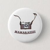 Mamarazzi. Ronde Button 5,7 Cm (Voorkant)