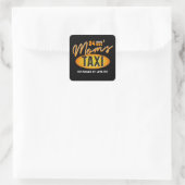 Mama's 24 uur taxi service, gevoed door liefde vierkante sticker (Tas)