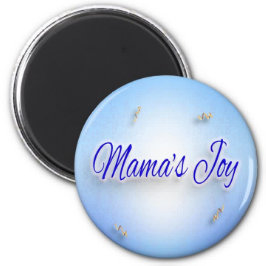 Mama's Blijdschap Magneet