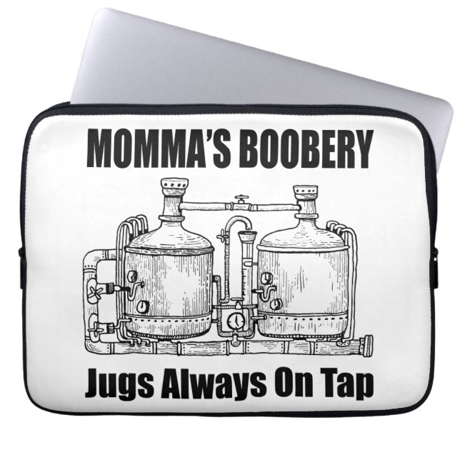 Mama's Boobery Jugs Altijd Op Tap Laptop Sleeve (Voorkant)