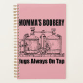 Mama's Boobery Jugs Altijd Op Tap Planner (Voorkant)