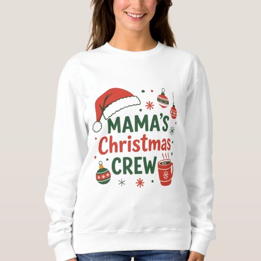 Mama's Christmas crew merry cute tee Trui (Voorkant)