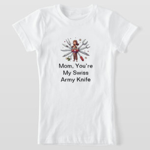 Mama's Day Gift: Mam, je bent mijn Zwitserse leger T-shirt