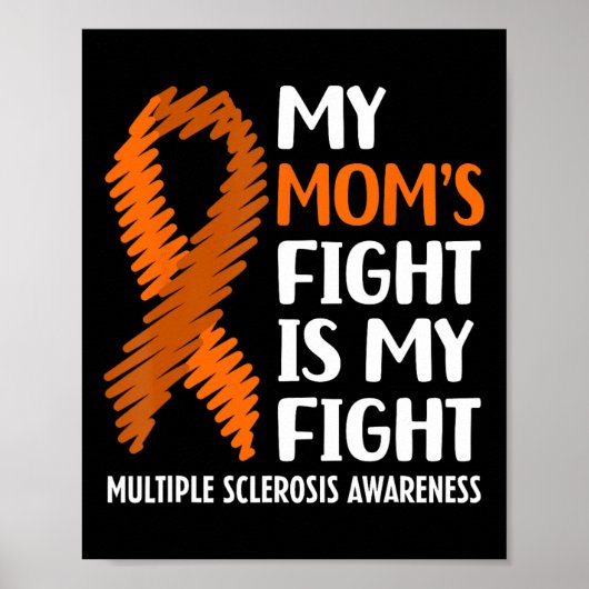Mama's gevecht multiple sclerose MS bewustzijn Poster (Voorkant)
