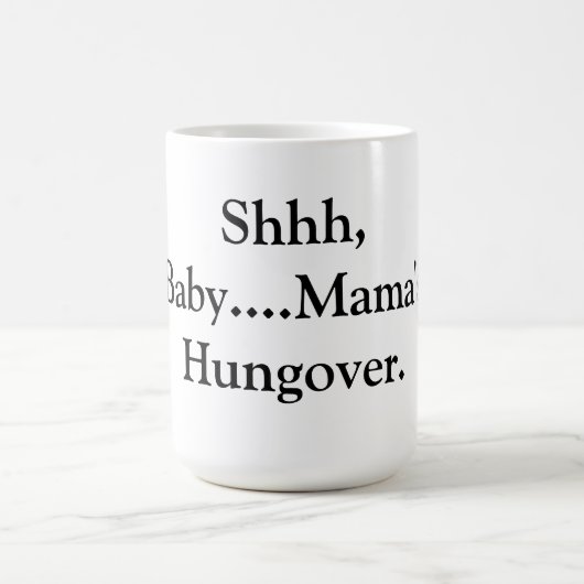 Mama's Hungover Coffee Cup Koffiemok (Center)