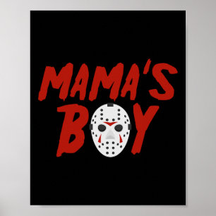 Mama's jongen ik wou dat het vrijdag was. poster