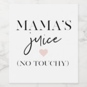 Mama's Juice Funny Quote | Beste mama Gift Wijn Etiket (Enkel label)
