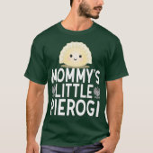 mama's kleine pierogi Schattigee Kinder poolse voe T-shirt (Voorkant)