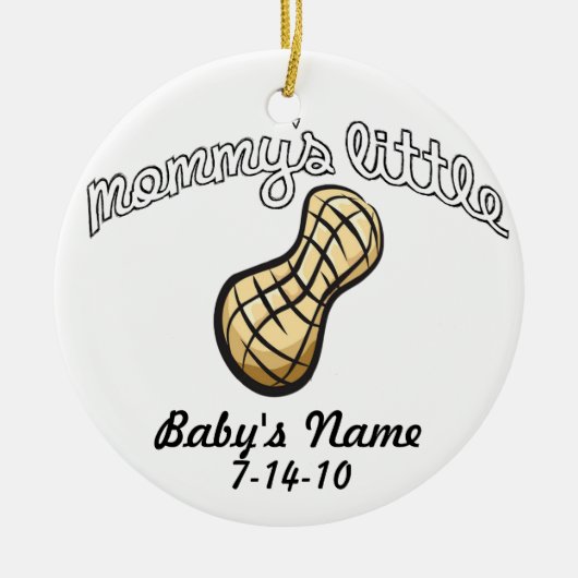 Mama's kleine pinda - Jouw naam Keramisch Ornament (Voorkant)