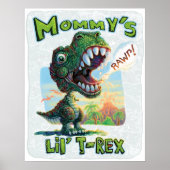 Mama's Lil' T Rex Poster (Voorkant)