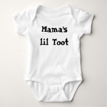 Mama's lil Toot