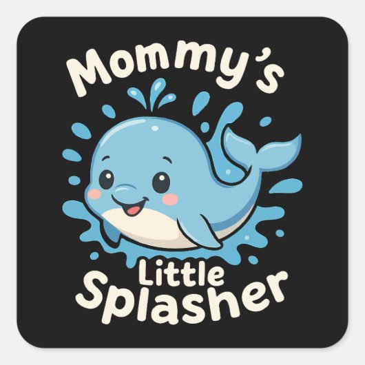 Mama's Little Splasher Schattigee Baby Whale Vierkante Sticker (Voorkant)