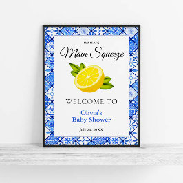 Mama's Main Squeeze Lemon Baby shower Welkomstbord Poster