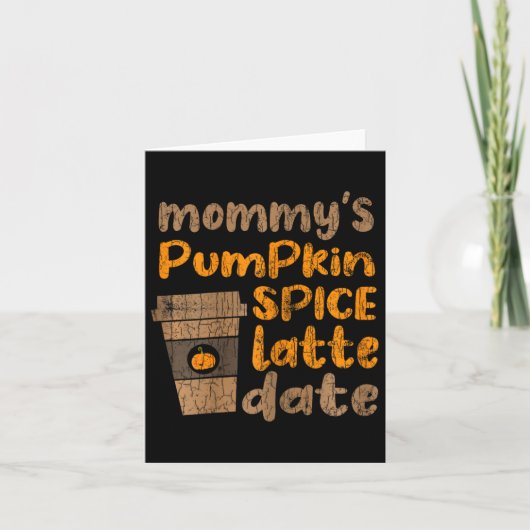 Mama's Pompoen Spice Latte Datum Leuke Herfst Herf Kaart (Voorkant)