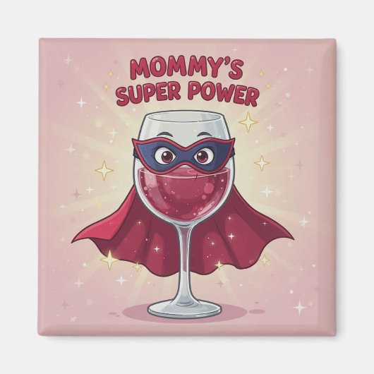 Mama's Superkrachtmagneet Magneet (Voorkant)