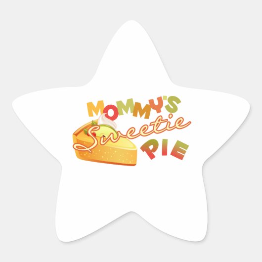 Mama's Sweetie Pie Ster Sticker (Voorkant)