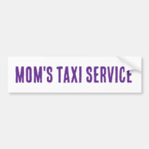 Mama's TAXI Service bumper sticker