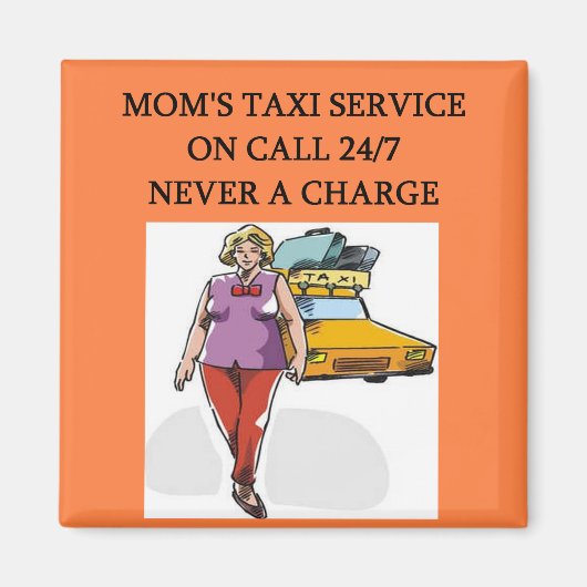 Mama's taxi service magneet (Voorkant)