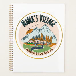 Mama's Village: waar liefde groeit Planner
