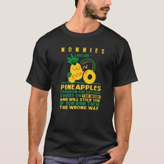 Mama's zijn als ananas Moeder Collega Moeder Kledi T-shirt (Voorkant)