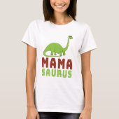 Mamasaurus Dinosaur Brontosaurus Moederdag T-shirt (Voorkant)