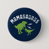 Mamasaurus mama Funny Dinosaur T-Rex Moederdag Ronde Button 5,7 Cm (Voorkant)