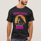 Mamasaurus since 2020 t-shirt (Voorkant)