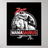 Mamasaurus T rex Dinosaur Funny Mama Saurus Poster (Voorkant)