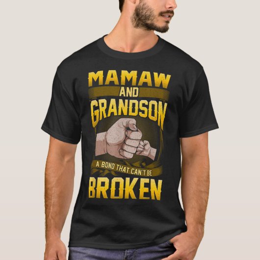 Mamaw And Grandson A Bond That Can't Be Broken Shi T-shirt (Voorkant)