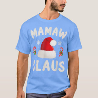 Mamaw Claus Christmas Pajama Family Matching Xmas T-shirt