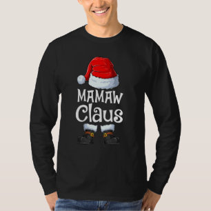 Mamaw Claus Family Matching Mamaw Claus Pajama T-shirt