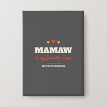 Mamaw Is Mijn Favoriete Naam Knop