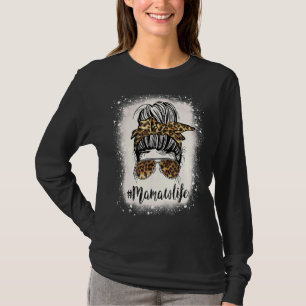 Mamaw Life Leopard Bleaching Moederdag Messy Bun T-shirt
