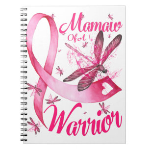 Mamaw of a Warrior Dragonfly Breast Cancer Notitieboek