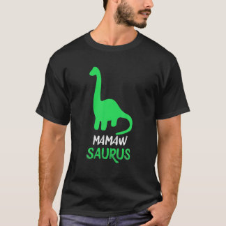 Mamaw-Saurus Funny Dinosaur Mamawsaurus Gift Mothe T-shirt