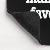 Mamaw's Favorite Funny Trendy Mother's Day Saying  Muismat (Hoek)