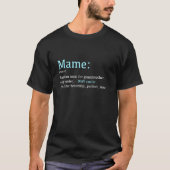 Mame Funny Definition Noun een andere term jul T-shirt (Voorkant)