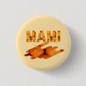MAMI Oranje Typografie Kunst Ronde Button 3,2 Cm (Voorkant)