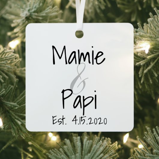 Mamie en Papi First Grandchild Metal Ornament (Insitu)