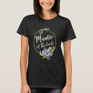 Mamie Van De Bruid Trouwen Bruidsfeest Mamie Mat T-shirt